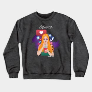 The Influencer - Blonde Variant Crewneck Sweatshirt